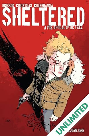 Sheltered Vol. 1